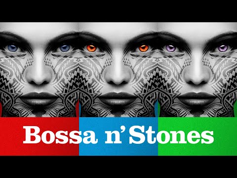 Bossa Nova Covers - Bossa N' Stones Trilogy