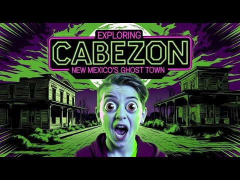 Exploring Cabezon New Mexico's Ghost Town