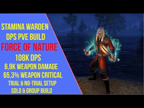ESO Stamina Warden DPS PVE Build - Force of Nature - High Isle