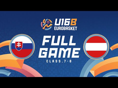 Slovakia v Austria | Full Basketball Game | FIBA U16 Women's EuroBasket 2024 Div B |Class. Group 7-8