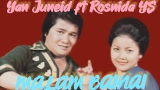 Download lagu Lagu Minang - Malam Ba Inai - Yan Juneid ft Rosnida YS mp3 Download lagu Lagu Minang - Malam Ba Inai - Yan Juneid ft Rosnida YS mp3