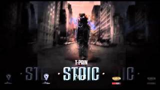 T Pain - SupperTime [Stoic Mixtape]
