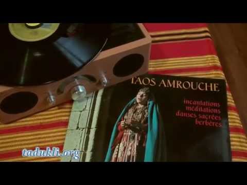 Taos Amrouche - incantations & méditations berbères - lghani llah