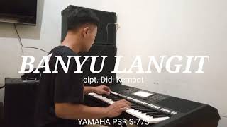 Download lagu Karaoke Banyu langit - Didi Kempot Yamaha PSR S-775 Indonesia mp3