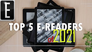 Top 5 e-Readers of 2021: The Final List