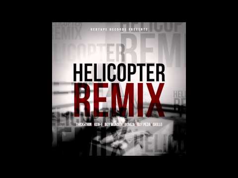 ThicknThin - Helicopter (REMIX) ft. Gomza, Boy Wonder, Skillo, Boy Peza & Ken-i (Audio)