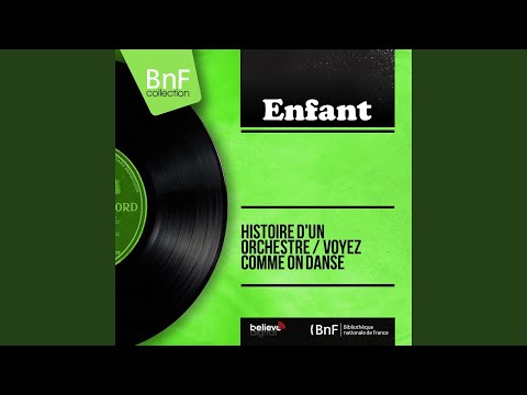 Histoire d'un orchestre