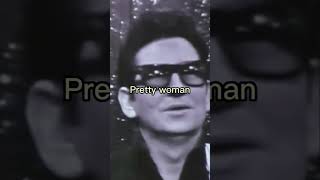 Roy Orbison - Oh Pretty Woman (Lyrics)