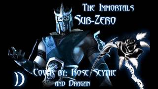 The Immortals - Sub-Zero (Metal Cover)