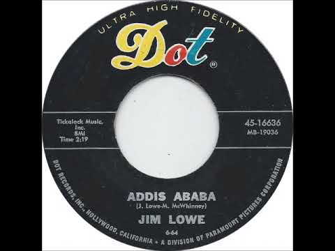 Addis Ababa ~ Jim Lowe (1964)