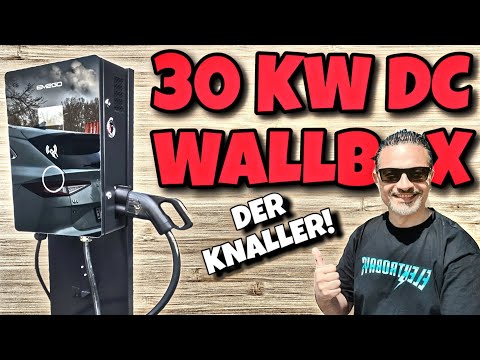 E Auto Zuhause schnell laden! Neue 30 kW DC Wallbox & Hightech Mini Wallbox 11 kW zum Hammer Preis.