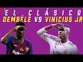 Ousmane Dembélé VS Vinicius Junior: Wie Wordt een Legende?