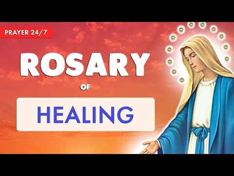 🔴 HEALING ROSARY for 2025 🙏 POWERFUL CATHOLIC DEVOTIONAL - Prayer 24/7