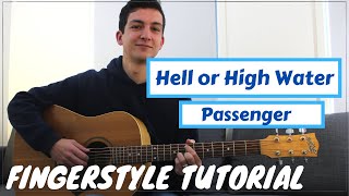 Download lagu Hell or High Water (Passenger) Fingerstyle Guitar Tutorial // Guitar Lesson mp3 Download lagu Hell or High Water (Passenger) Fingerstyle Guitar Tutorial // Guitar Lesson mp3