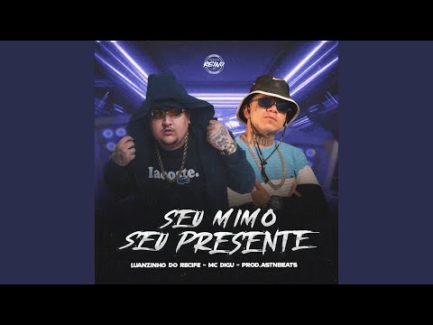 SEU MIMO SEU PRESENTE
