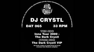 [DAT065] DJ Crystl - The Dark Crystl