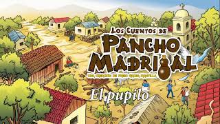Pancho Madrigal El pupilo Mp4 3GP & Mp3