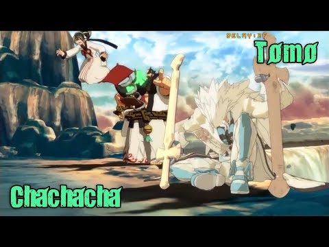 GGXrdR2 PSN 9/23/17 - Chachacha (Haehyun) vs Tomo (Leo)