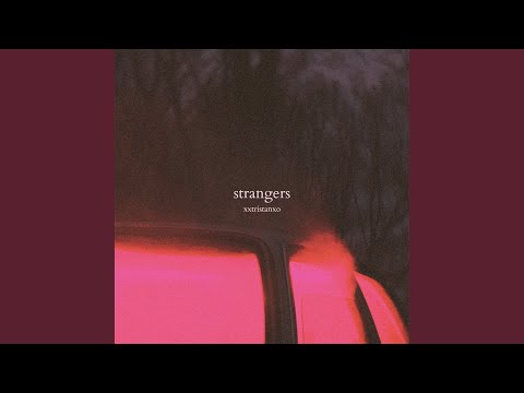Strangers のサムネイル