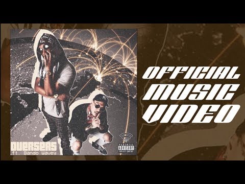 WiFi GANG feat. Bando Wavey - Overseas (Official Music Video)