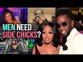 Men Really Do Need Side Chicks They Are The Glue To A Lot Of Marriages Wives Just Don T Know It
