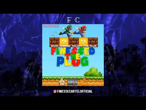 Ralfy The Plug x GoodFinesse - Like This
