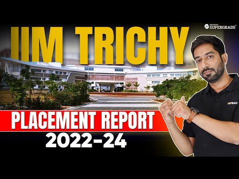 Indian Institute of Management (IIM) Tiruchirappalli, Trichy