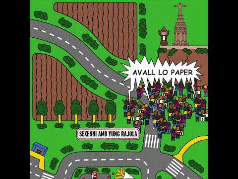 Sexenni i Yung Rajola - Avall lo paper