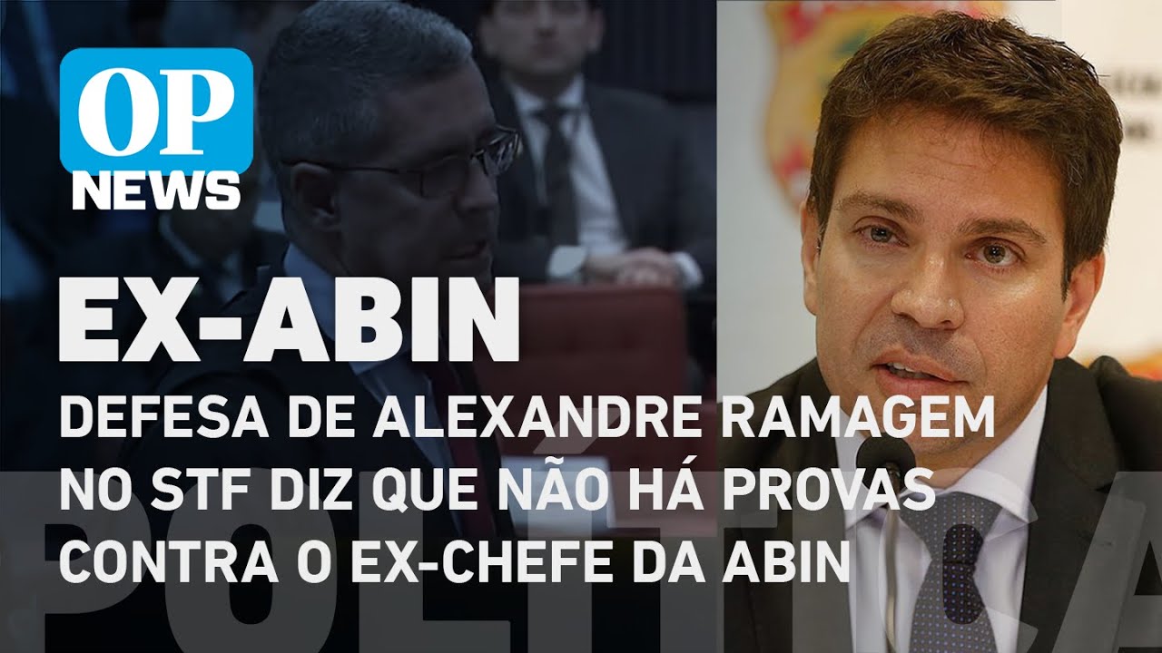 Defesa de Alexandre Ramagem no STF diz que não há provas contra o ex-chefe da Abin
