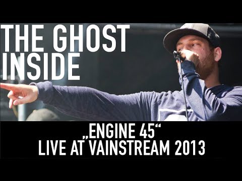 The Ghost Inside | Engine 45 | Official Livevideo | Vainstream 2013