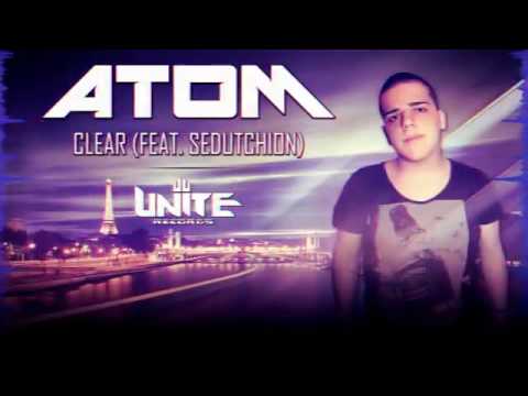 Atom ft Sedutchion - Clear