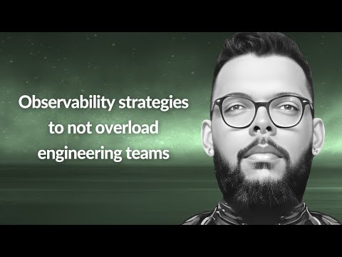 Observability strategies to not overload teams | Nicolas Takashi | Conf42 Platform Engineering 2023