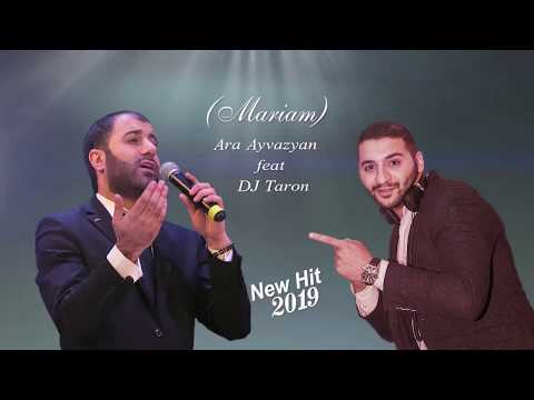 Ara Ayvazyan & Dj Taron - Mariam