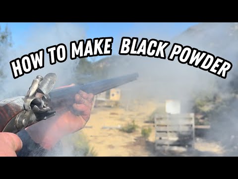 How To Make The Absolute BEST Black Powder (For Firearms)