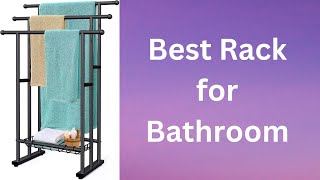 Best Rack for Bathroom Reviews And Buying Guide 2025