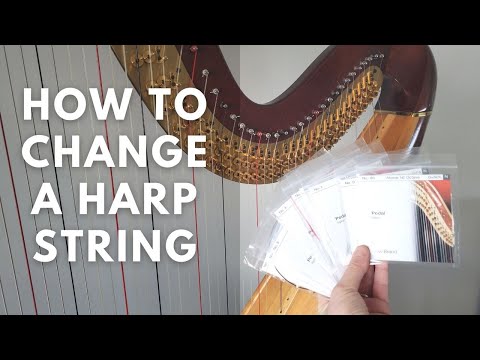 How to Change a Harp String