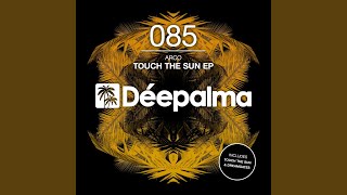 Download lagu Touch the Sun (Original Mix) mp3 Download lagu Touch the Sun (Original Mix) mp3