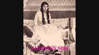 Müzeyyen Senar - YALNIZ SENİNİM DİYE AŞKIMA YEMİNİM VAR
