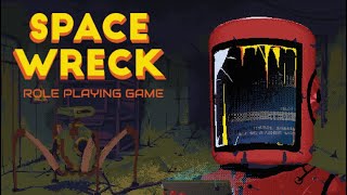 Fallout In SPACE! | Space Wreck Early Access RPG Gameplay