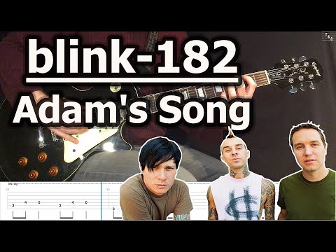 Blink-182 - Adam's Song | Guitar Tabs Tutorial
