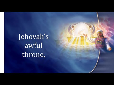 Before Jehovah's Awfull Throne