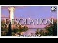 A Closer Look | The Course of Empire: DESOLATION | By Thomas Cole | Beautiful 4K ART - Ultra HD.
