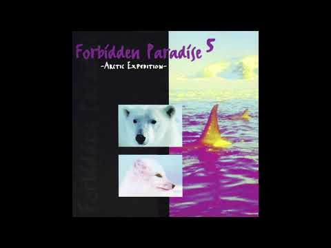 Forbidden Paradise 5 - Arctic Expedition