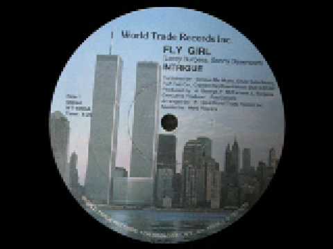 Intrigue - Fly Girl