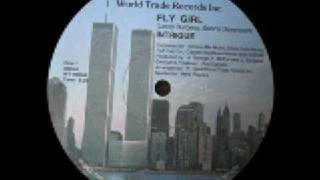 Intrigue - Fly Girl