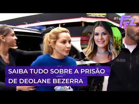 Saiba o motivo que levou à prisão de Deolane Bezerra | Fofocalizando 21/05/26