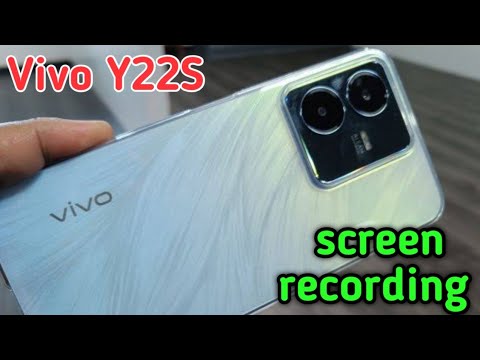 Screen Record In Vivo Y22S, How To Screen Recording In Vivo Y22S,Vivo Y22S screen