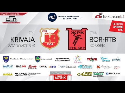ŽRK Krivaja Zavidovići (BIH) - ŽJRK Bor RTB (SRB) | 2017/18 Women's Challenge Cup