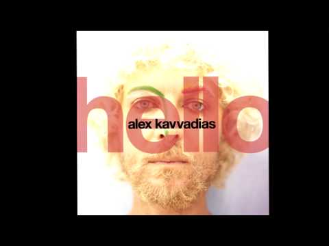 Alex Kavvadias  - Hello