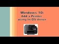 Windows 10 Add An In OS Printer For Print